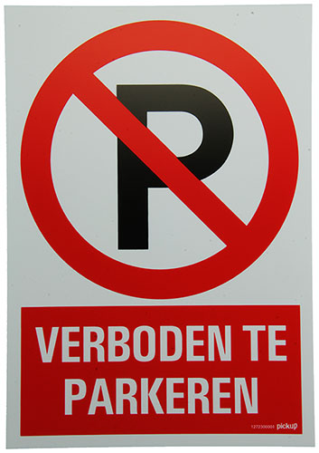 Pictogram 23x33cm ''verboden Te Parkeren''